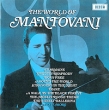 Mantovani The World Of Mantovani Серия: The World Of инфо 6396v.